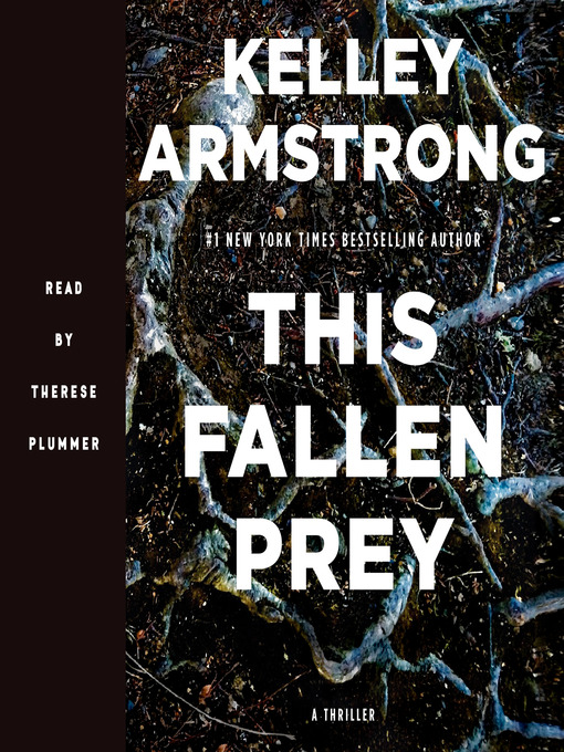 Title details for This Fallen Prey by Kelley Armstrong - Wait list